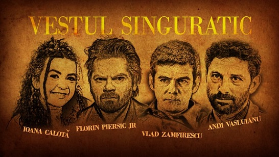 26.02 Spectacol: Vestul Singuratic