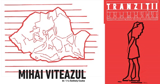 30.03 Spectacol: Mihai Viteazul – Tranzitii