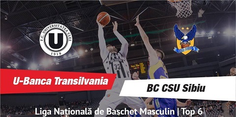 5.03 Eveniment sportiv: U-Banca Transilvania – BC CSU Sibiu