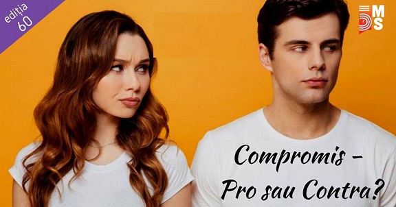 29.05 Seminar: Compromis – Pro sau Contra?