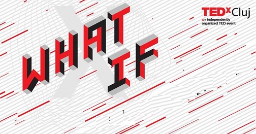29.06 TEDxCluj 2019 – What If