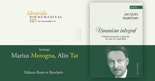 12.06 Lansare de carte: Umanism integral