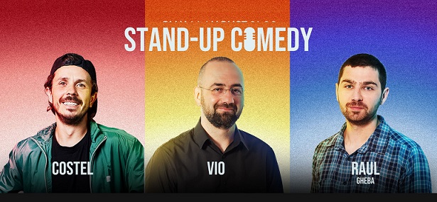 14.08 Stand Up Comedy cu Costel, Vio & Raul Gheba