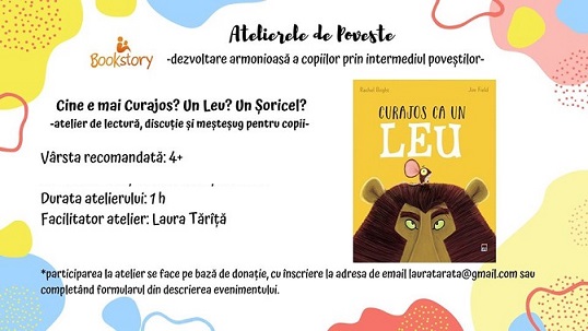 19.10 Eveniment pentru copii: Curajos ca un leu