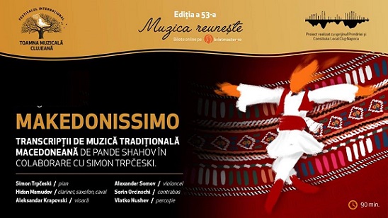 23.10 Toamna Muzicală Clujeană: Makedonissimo