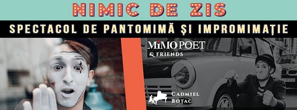 3.11 Spectacol de pantomimă: Mimo Poetul & Friends