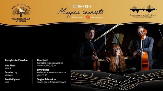 24.10 Toamna Muzicală Clujeană: Transylvanian Piano Trio