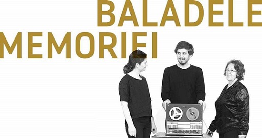 30.09 Spectacol: Baladele memoriei