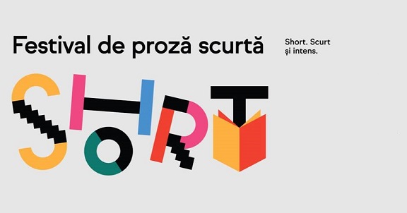 7-11.11 Festival de proză scurtă: SHORT