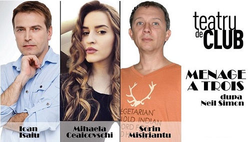 20.02 Spectacol: Menage a trois