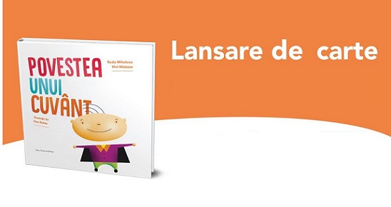 21.12 Lansare de carte: Povestea unui cuvant