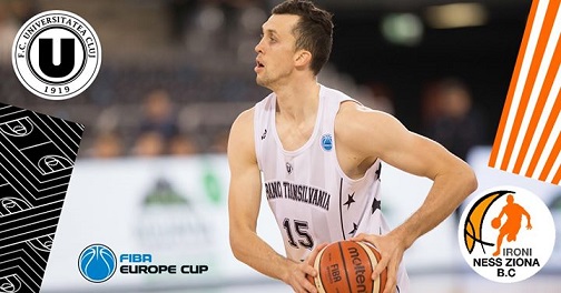 5.02 Eveniment sportiv: FIBA Europe Cup: U-BT vs. Ironi Ness Ziona