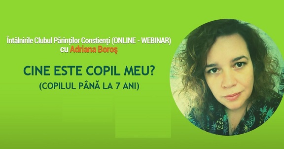 11.08 Workshop: Cine este copilul meu?