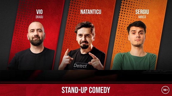 12.08 Stand Up Comedy cu Vio, Natanticu & Mirica