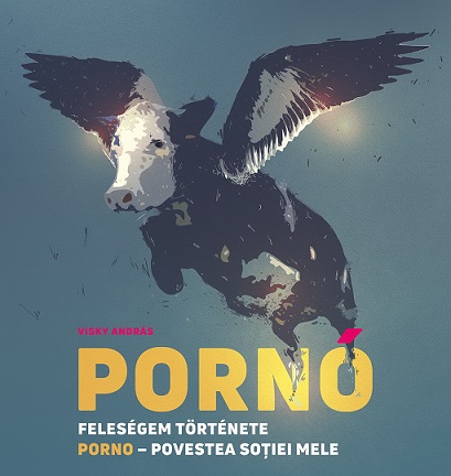 19.09 Piesa de teatru: Porno – Povestea soţiei mele