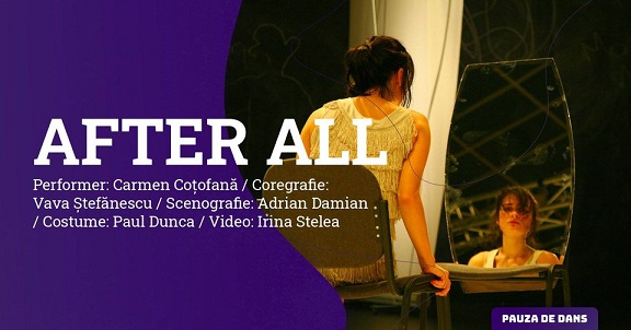 13.10 Spectacol: After All | Pauza de dans