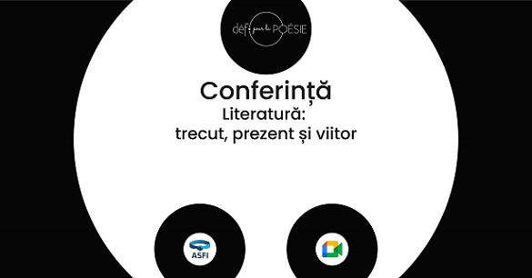 16.03 Conferinta: Literatura: Trecut, Prezent, Viitor