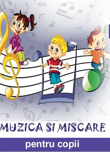 18.03 Atelier: Muzica si miscare pentru copii