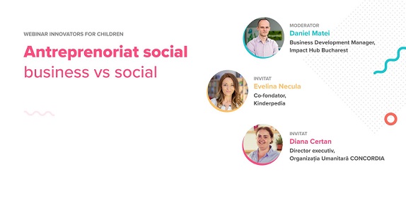 13.04 Webinar: Antreprenoriat social – business vs social