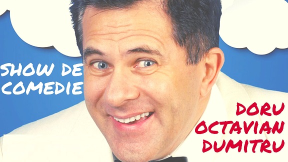 27.05 Show de comedie: Doru Octavian Dumitru