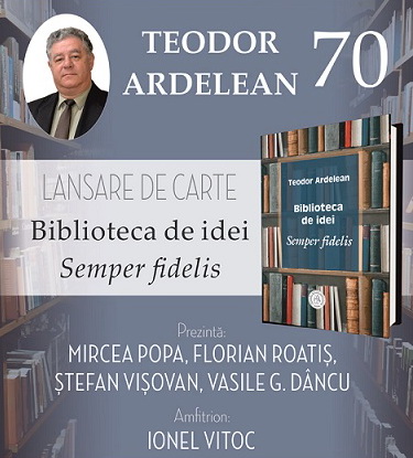 29.06 Lansare de carte: Biblioteca de idei. Semper fidelis