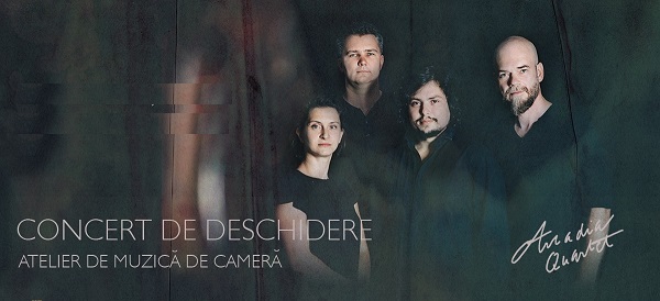 27.06 Concert de deschidere Atelier de muzică de cameră: Cvartetul Arcadia