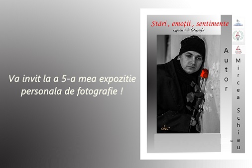 6.07 Expozitie de fotografie: Stari, emotii, sentimente