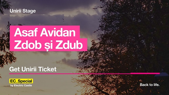 10.08 EC_Special: Asaf Avidan / Zdob și Zdub