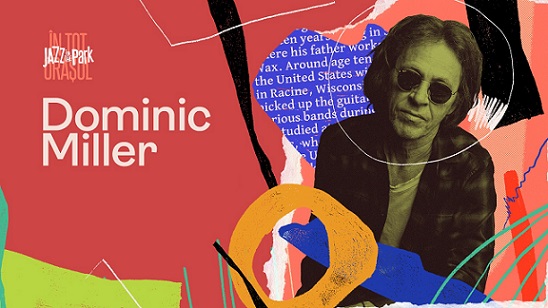 3.09 Jazz in the Park: Dominic Miller