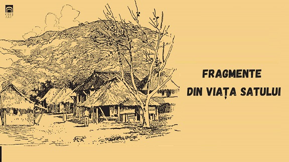 17.09-1.10 Expoziție: Fragmente din viața satului