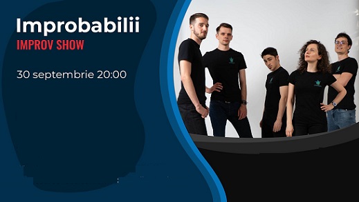 30.09 Improv Show: Improbabilii