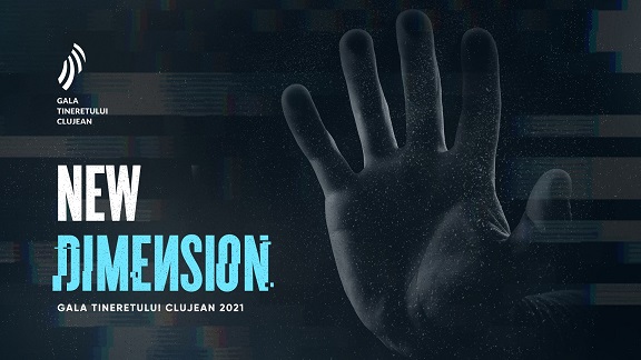 2.12 Gala Tineretului Clujean 2021: New Dimension