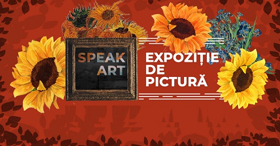 9.11 Expoziție de pictură: SpeakArt