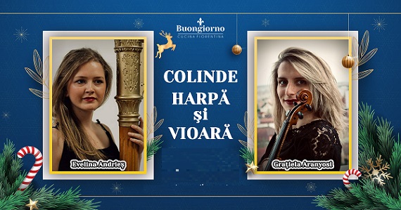 22.12 Recital live: Colinde la harpă și vioară