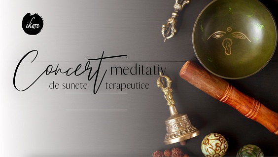 3.12 Concert meditativ de sunete terapeutice