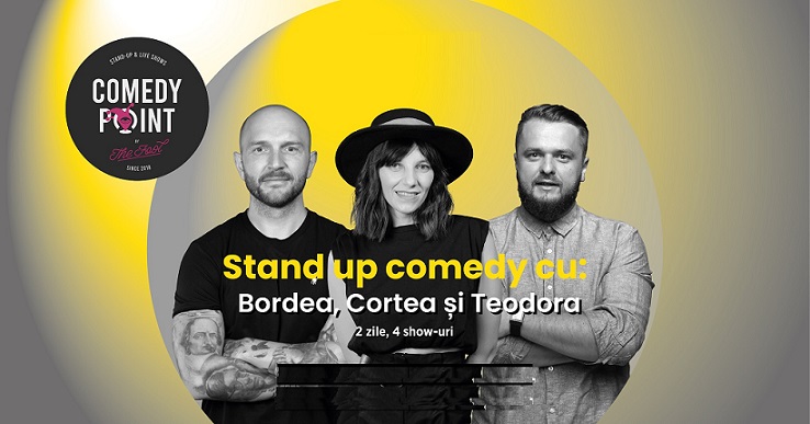 22.01 Stand-up Comedy cu Bordea, Cortea și Teodora