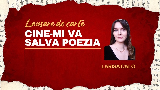 23.02 Lansare de carte: Cine-mi va salva poezia