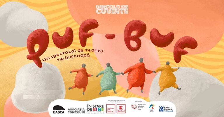24.03 Spectacol de teatru: Puf buf