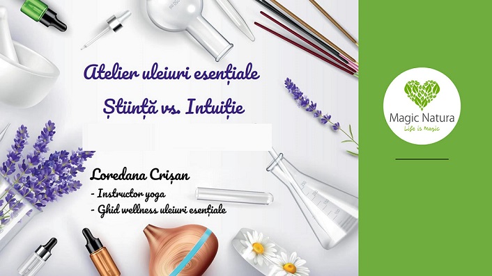 7.04 Atelier uleiuri esențiale: Știință vs. Intuiție