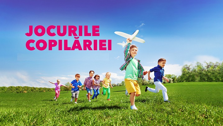 1.06 Eveniment pentru copii: Jocurile copilăriei