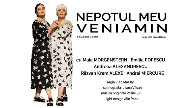 26.05 Premieră Spectacol: Nepotul meu, Veniamin
