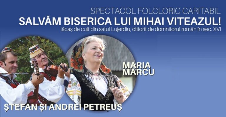 27.05 Spectacol folcloric caritabil: Salvăm Biserica lui Mihai