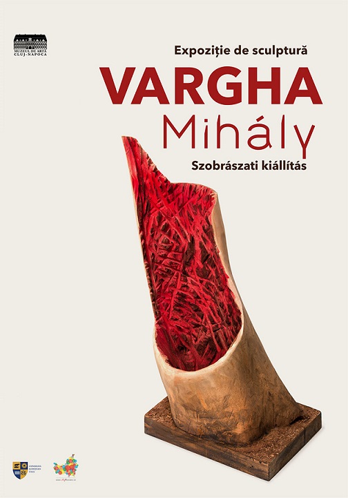 5.06 Expoziție de sculptură: Vargha Mihály