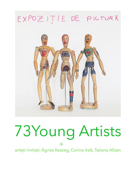 11.06 Expozitie: 73 Young Artists