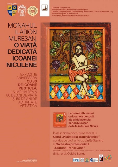 12.06 Expoziție: Monahul Ilarion Mureșan, o viață dedicată icoanei niculene