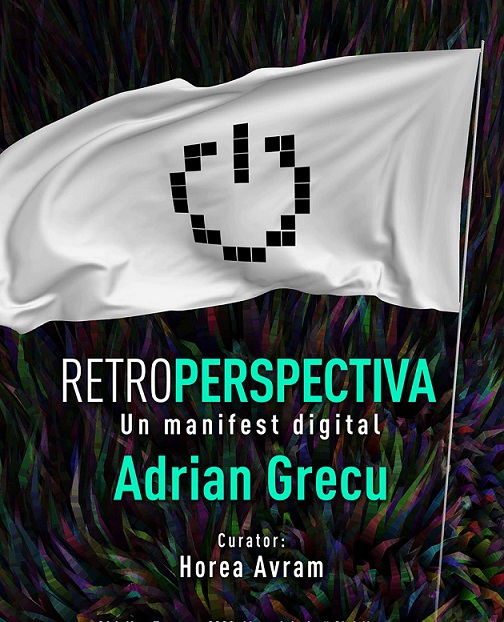 24.07 Expoziție: RetroPerspectiva – Un manifest digital