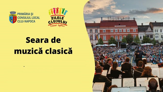 8.10 Zilele Clujului 2022: Seara de muzică clasică