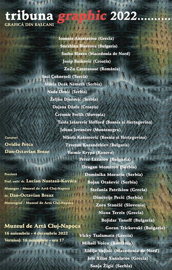 17.11 Expoziţie internaţională de grafică contemporană: Tribuna Graphic 2022