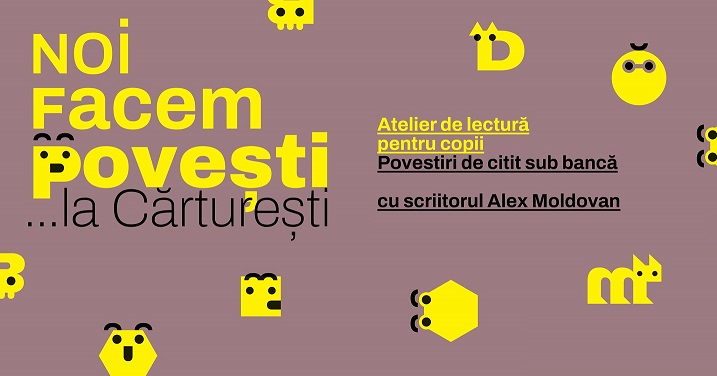 26.11 Atelier de lectura pentru copii: întâlnire cu Alex Moldovan