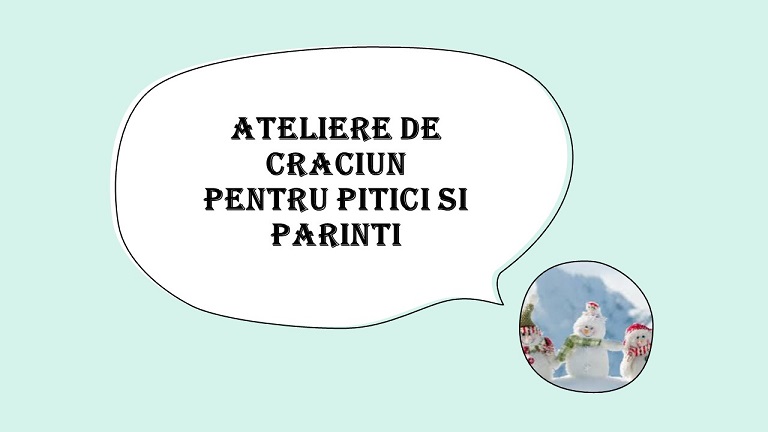 14.12 Ateliere de Craciun